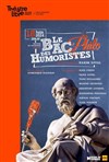 Le bac philo des humoristes - Le Théâtre Libre