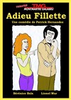 Adieu fillette - Théâtre Montmartre Galabru