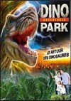 Dinopark adventures | Perpignan - Parc des Expositions