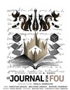 Le Journal d'un Fou - Théâtre La Croisée des Chemins - Salle Paris-Belleville