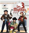 Les 3 Mythos - Théâtre Montmartre Galabru
