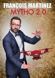 François Martinez dans Mytho 2.0 Le Double Fond Affiche