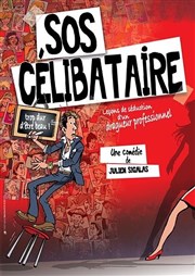 SOS Célibataire La Comdie de Metz Affiche