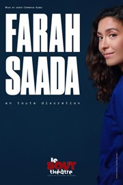 Farah Saada dans En toute discrétion Thtre Le Bout Affiche