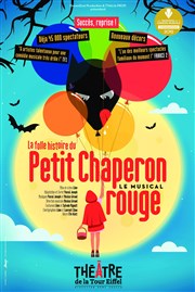 La folle histoire du petit chaperon rouge Thtre de la Tour Eiffel Affiche