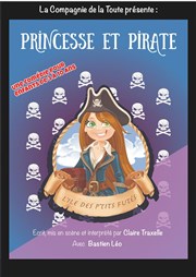 Princesse et pirate, l'île des p'tits futés La Comdie d'Aix Affiche