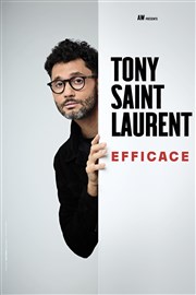Tony Saint Laurent dans Efficace Thtre  l'Ouest Auray Affiche