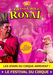 Le Grand Cirque Royal | Orléans Le Grand Cirque Royal  Orlans Affiche