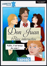 Don Juan | pièce interactive Laurette Thtre Avignon - Petite salle Affiche