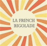 La French Rigolade Le Komptoir Affiche