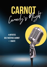 Carnot Comedy's Night Thtre L'Autre Carnot Affiche