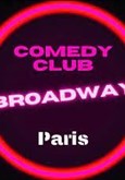Broadway Comedy Club Paris